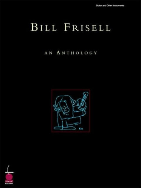 Frisell Bill Anthology Pvg
