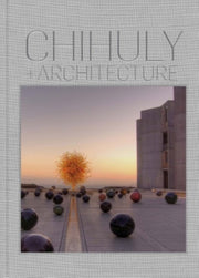 Chihuly & Architecture