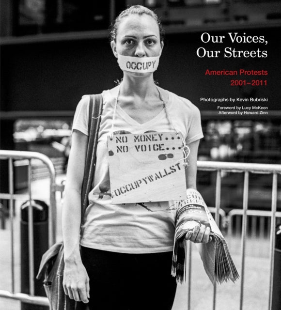 Our Voices American Protests 20012011