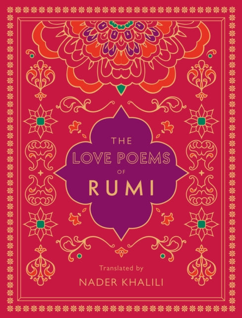 Love Poems Of Rumi By Rumi