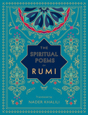 Spiritual Poems Of Rumi By Rumi