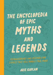 Encyclopedia Of Epic Myths & Legends