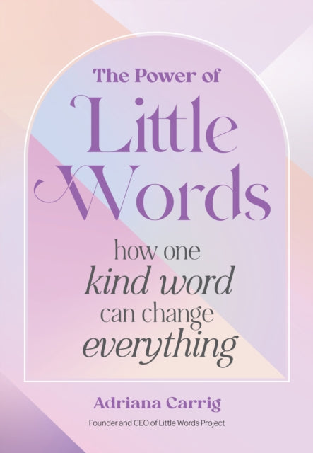 Power Of Little Words By Carrig, Adriana