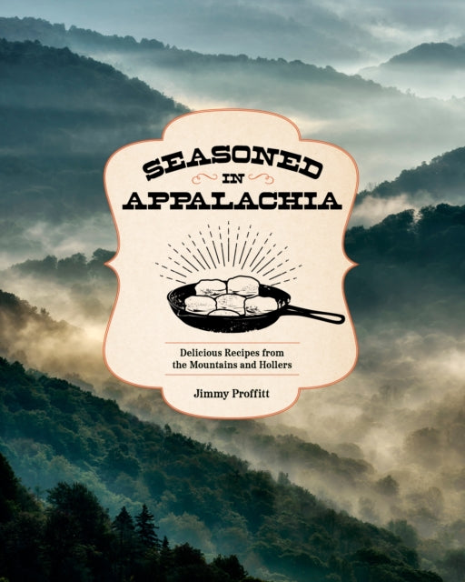 Seasoned In Appalachia
