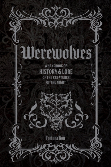 Werewolves By Noir, Fortuna