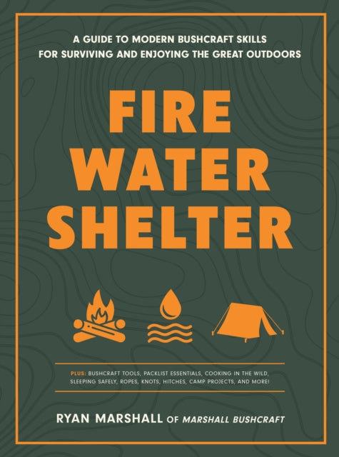 Fire Water Shelter