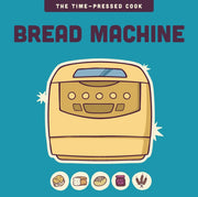 Bread Machine By Harvard Common Press