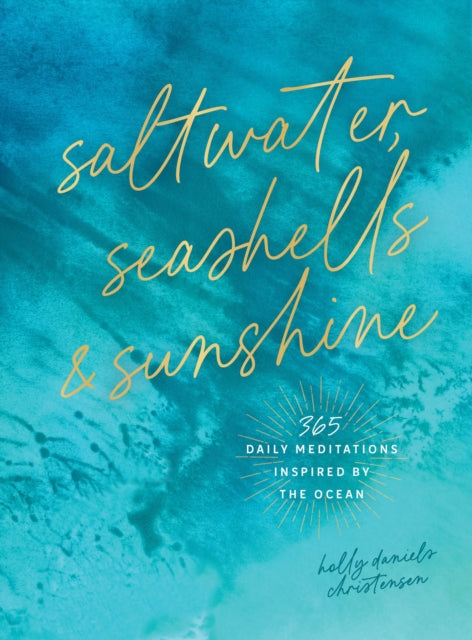 Saltwater Seashells & Sunshine