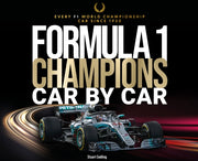 Formula 1 Champions Car By Car By Stuart Codling