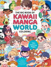 Big Book Of Kawaii Manga World Coloring By Piuuvy Et Al
