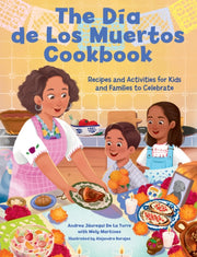Dia De Los Muertos Cookbook By De La Torre, Andrea