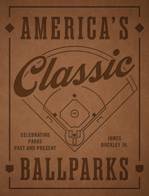 Americas Classic Ballparks