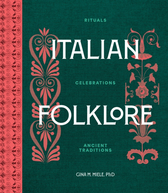 Italian Folklore By Miele, Gina
