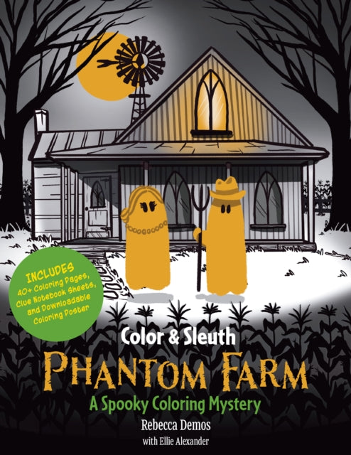 Color Sleuth Phantom Farm By Rebecca Demos Ellie