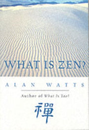 What Is Zen