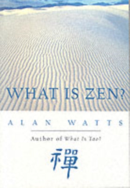 What Is Zen