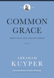 Common Grace Volume 2