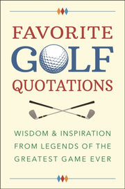 Golf Lovers Treasury Of Quotations