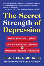 Secret Strength Of Depression
