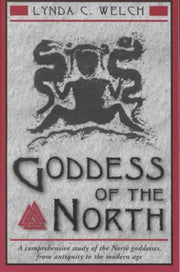 Goddess Of The North By Welch, Lynda