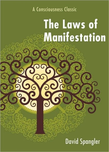 Laws Of Manifestation