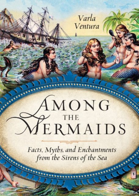 Among The Mermaids