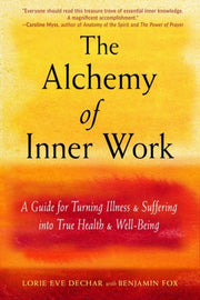 Alchemy Of Inner Work