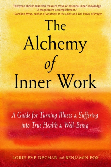 Alchemy Of Inner Work