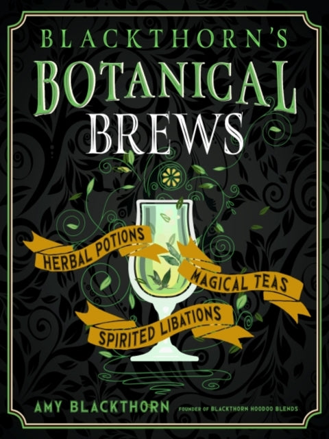 Blackthorns Botanical Brews