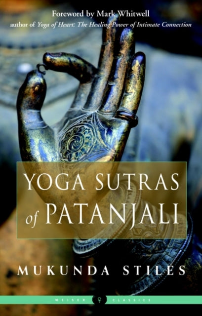 Yoga Sutras Of Patanjali By Stiles, Mukunda