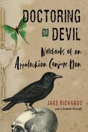 Doctoring The Devil By Richards, Jake