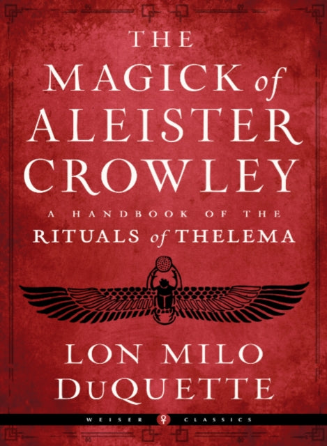 Magick Of Aleister Crowley