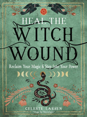 Heal The Witch Wound