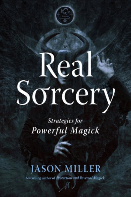 Real Sorcery Strategies/powerful Magick