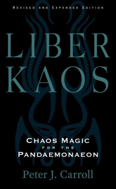 Liber Kaos Chaos Magic/pandaemonaeon By Caroll, Peter J
