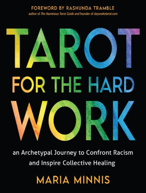Tarot For The Hard Work
