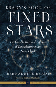 Bradys Book Of Fixed Stars By Brady, Bernadette