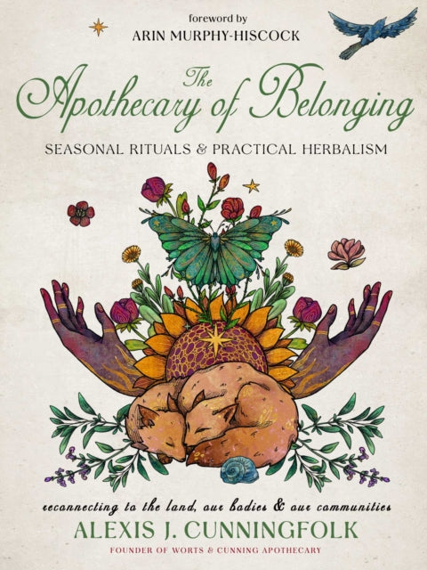 Apothecary Of Belonging By Cunningfolk, Alexis