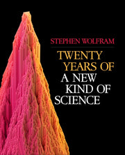 Twenty Years Of A New Kind Of Science By Wofram, Stephen
