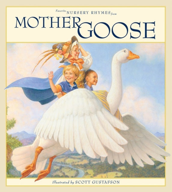 Favorite Nursery Rhymes From Mother Goo