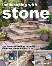 Landscaping With Stone Third Edition