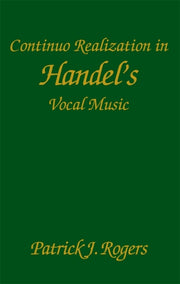 Continuo Realization In Handel's Vocal M