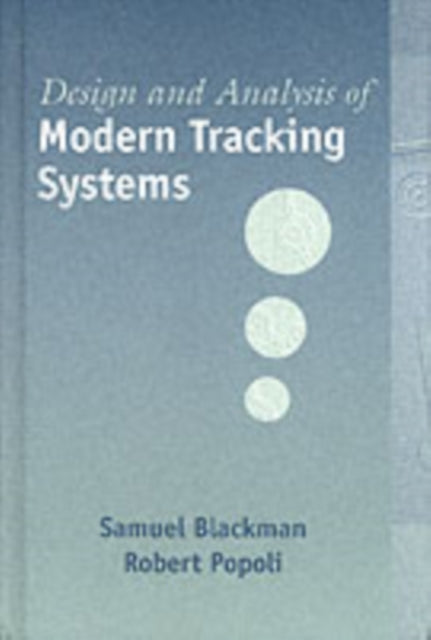 Design & Analysis Of Modern Tracking Sys