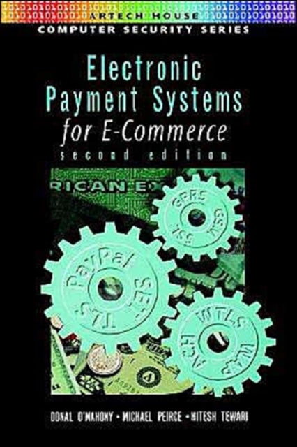 Electronic Payment Systems For E-commerc