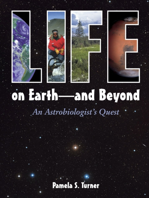 Life On Earth & Beyond