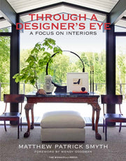 Through A Designers Eye By Smyth, Matthew Patri