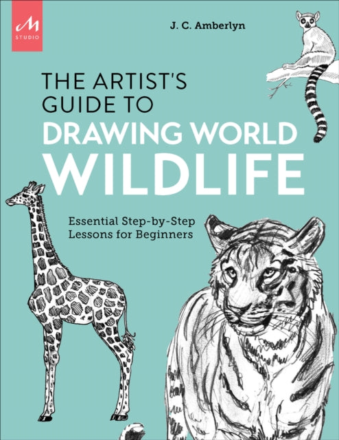 Artists Guide To Drawing World Wildlife