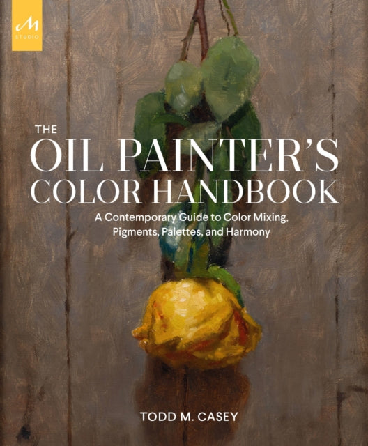 Oil Painters Color Handbook