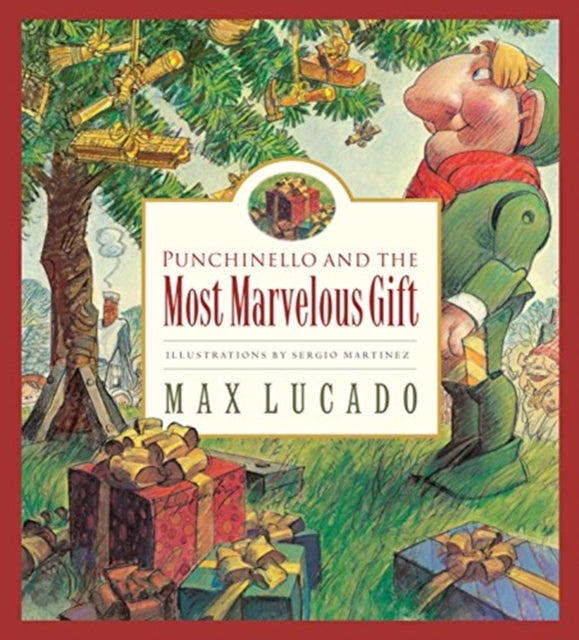 Punchinello And The Most Marvelous Gift