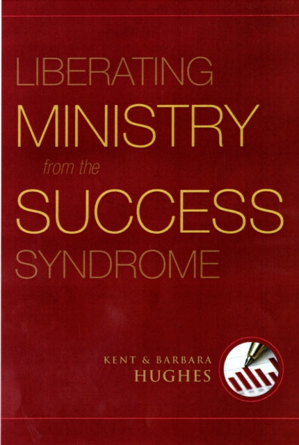 Liberating Ministry From The Success Sy